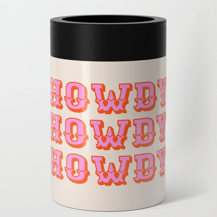 howdy howdy Can Cooler