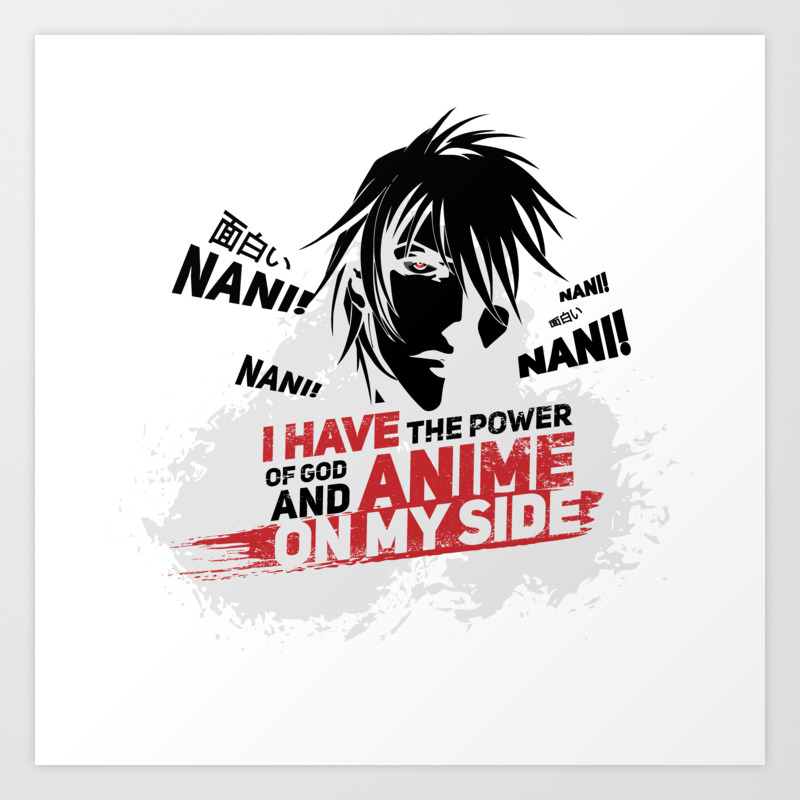 God And Anime Lover Manga Otaku Fandom Tees Gift Art Print By