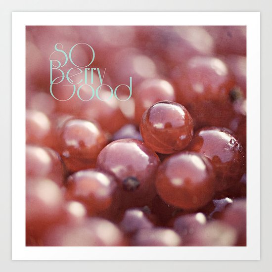 SO Berry Good Art Print