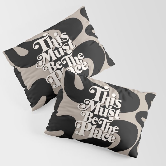 This Must Be The Place - 70s, Vintage, Retro, Abstract Pattern (Black & Beige) Pillow Sham