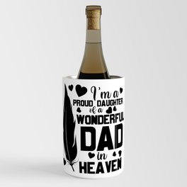 Daughter Of A Dad In Heaven Wine Chiller