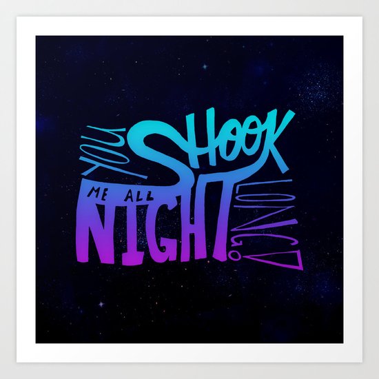 All Night Long Art Print