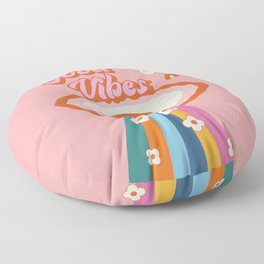 Good Vibes Groovy Funky Rainbow Pink Print Floor Pillow