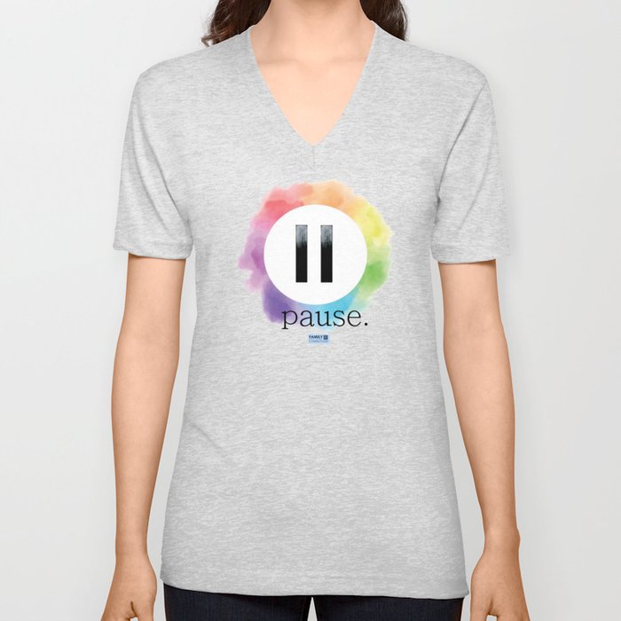The Power of the Pause Button V Neck T Shirt