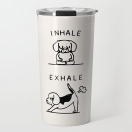 Inhale Exhale Beagle Travel Mug