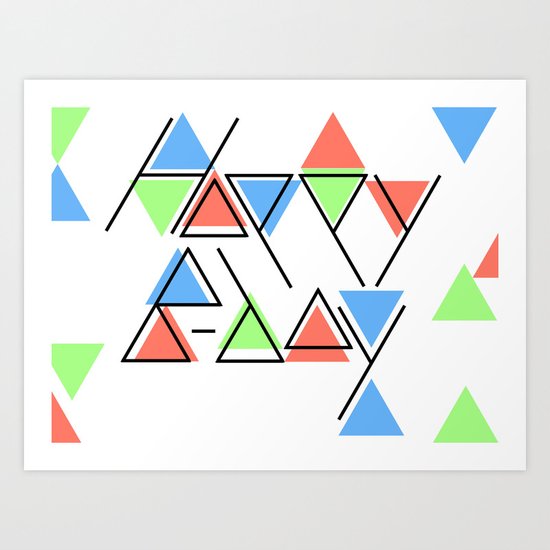 Happy B Day Art Print
