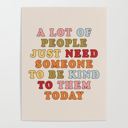 A lot of people just need someone Poster