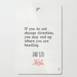 Chinese philosopher Lao Tzu quotes Cutting Board