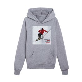 Skiing Fall Art Quote Poster Kids Pullover Hoodies