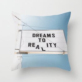 Dreams to Reality Throw Pillow