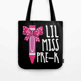 Lil Miss Pre-K Tote Bag