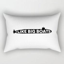 I Like Big Boats - Submarine Rectangular Pillow