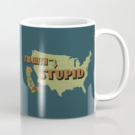 I'm With Stupid (California version) Coffee Mug