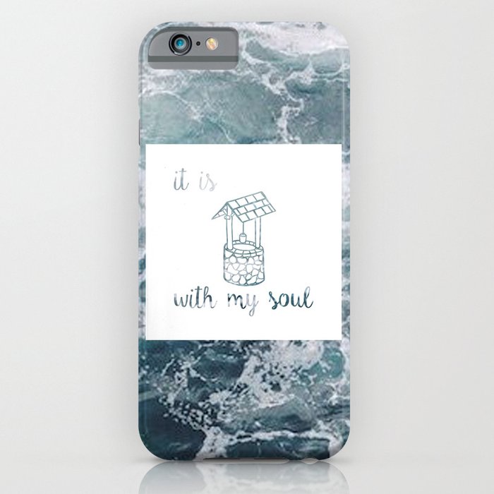 It is 'well' with my soul // Tara iPhone Case