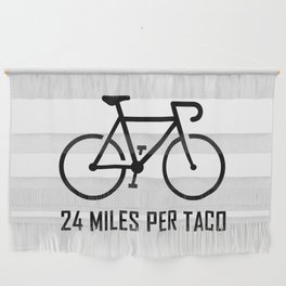 24 Miles Per Taco Cycling Wall Hanging