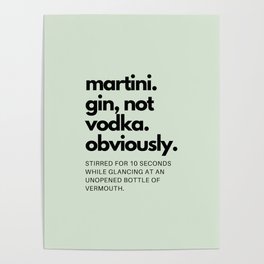 Gin Martini. The Kingsman Quote Poster