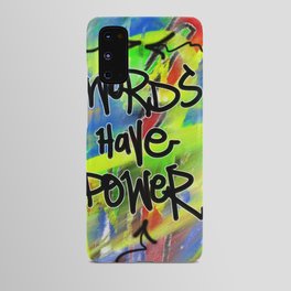 Words Have Power Android Case