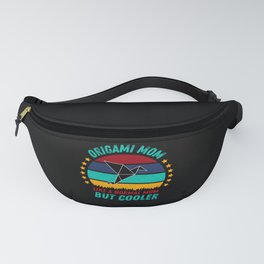 Origami Mom  - Cool Folding Mother Gift Fanny Pack