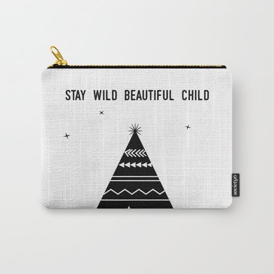 Stay Wild Beautiful Child Carry-All Pouch