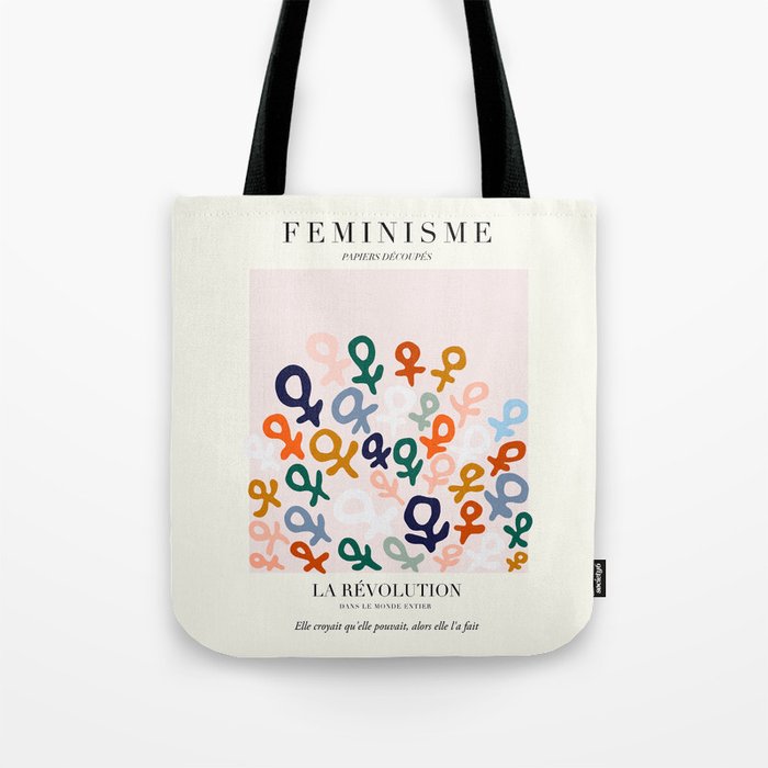 L'ART DU FÉMINISME — Feminist Art — Matisse Exhibition Poster Tote Bag
