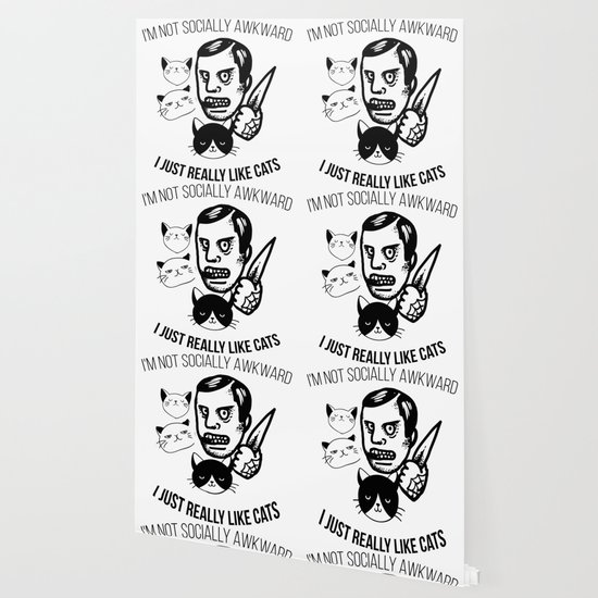 I M Not Socially Awkward I Just Really Like Cats Wallpaper By Green Cow Society6