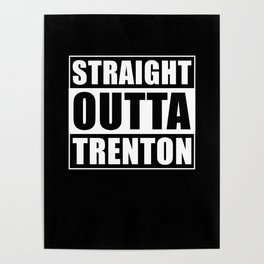 Straight Outta Trenton Poster