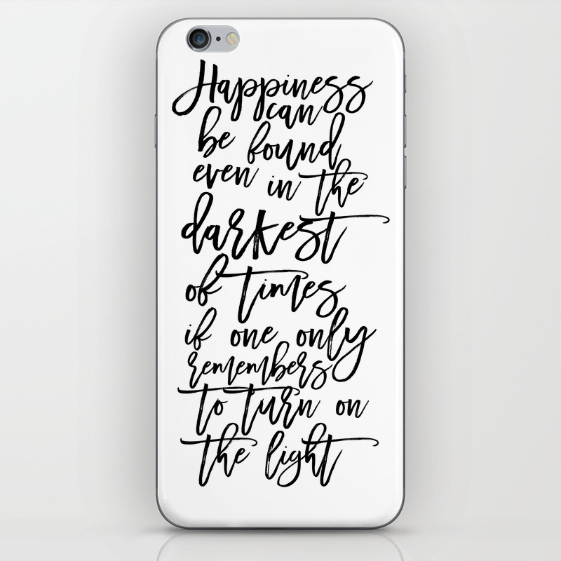Albus Dumbledore Quotes Happiness Can Be Found Even In The Darkest Of Times Wall Art Iphone Skin By Milos955 Society6