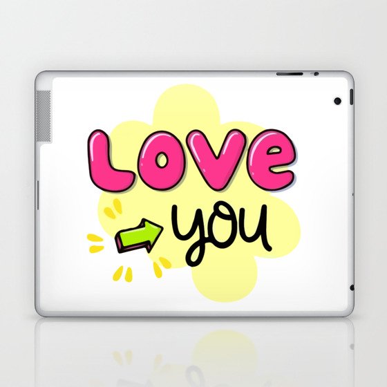 Love you Laptop & iPad Skin