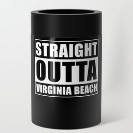 Straight Outta Virginia Beach Can Cooler
