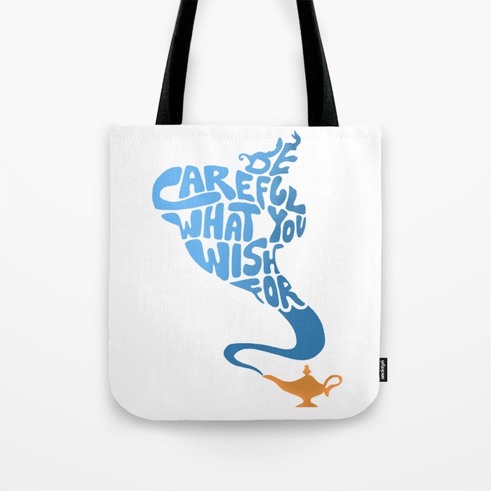Be Careful What You Wish For. Tote Bag