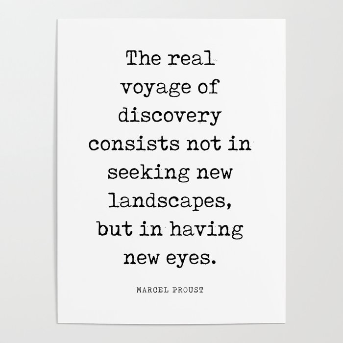 The real voyage of discovery - Marcel Proust Quote - Literature - Typewriter Print Poster