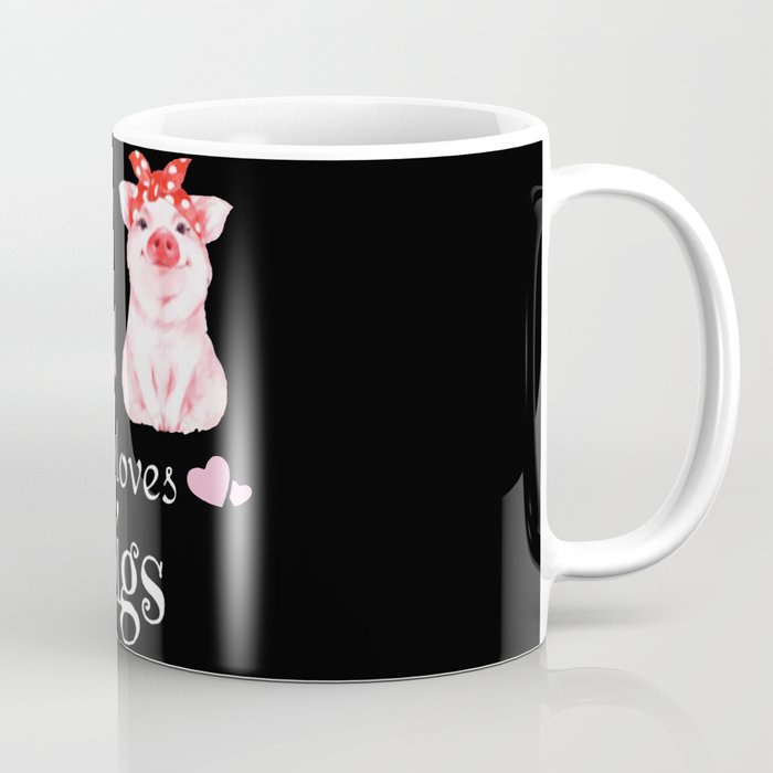 JUST A GIRL WHO LOVES PIGS Coffee Mug