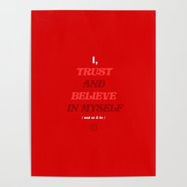 Root Chakra - I Trust And Believe In Myself  Poster