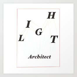 Light Architect  Art Print