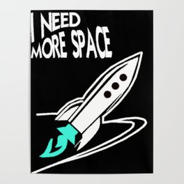more space Poster