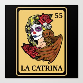 La Catrina Mexican Lottery Muertos Day Of Dead Canvas Print