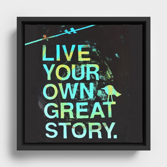 GREAT STORY Framed Canvas