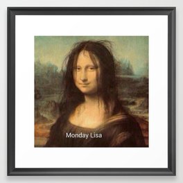 Monday Lisa - mona funny Framed Art Print