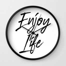 Enjoy Life, Life Is To Be Enjoyed, Find Joy In Your Life, Life Quote, Joy Quote Wall Clock | Enjoyed, Findjoy, Joyquote, Lifequote, Lifeistobe, Inyourlife, Typography, Graphicdesign, Digital, Ejnoylife 
