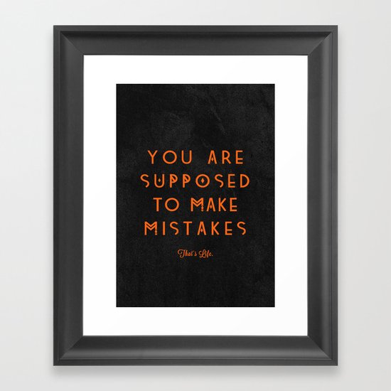 That's Life. Framed Art Print