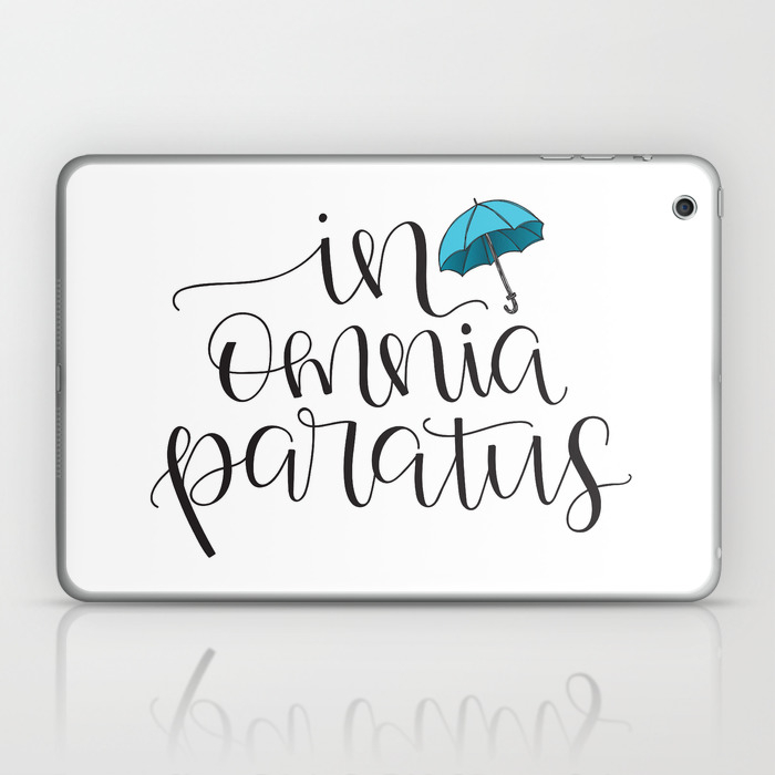 In Omnia Paratus Ready For Anything Gilmore Girls Quote Laptop Ipad Skin By Little Inklings Society6