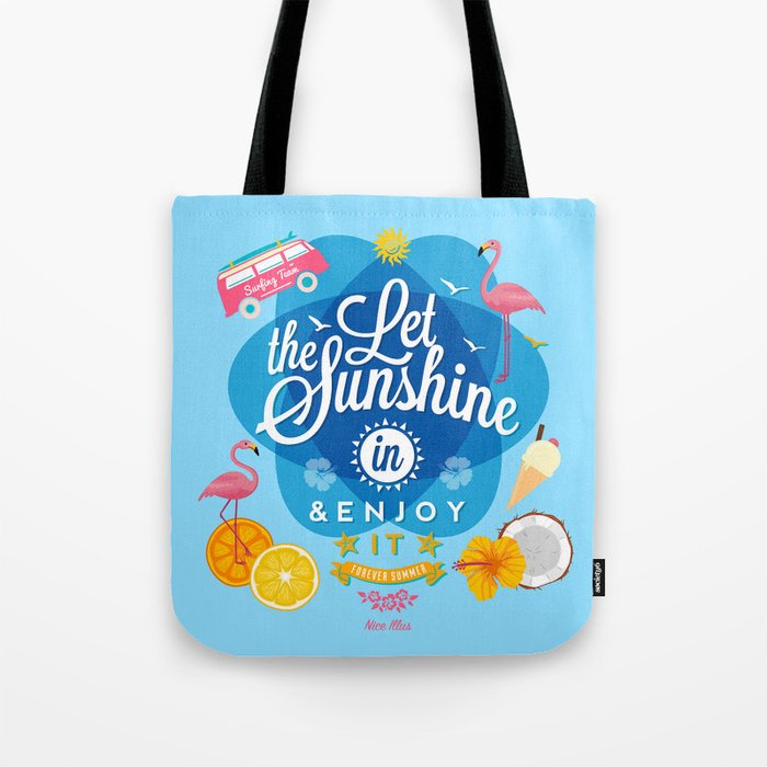 Let the Sunshine in No.2 Tote Bag