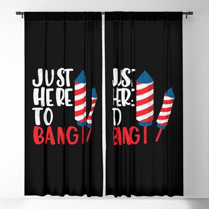 Just Here To Bang Funny Blackout Curtain