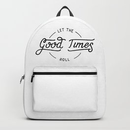 Let the good times roll Backpack