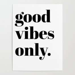 good vibes only II Poster