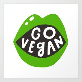 Go vegan lips Art Print