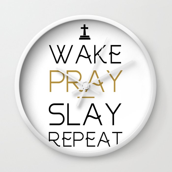 wake play slay meaning ​ 