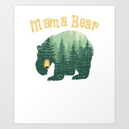 Family Mama Bear Forest for Mom Mother Mommy Art Print | Graphicdesign, Mothersday, Momofdaughters, Momgift, Birthdaygiftfor, Christmasgiftfor, Mothersdaygift, Mommymommother, Mothersdayshirt, Funnymomgift 
