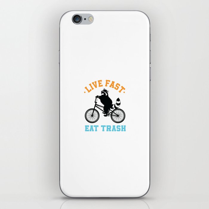 Live Fast Eat Trash Bicycle Racoon Biker iPhone Skin