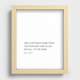 W.B. Yeats quote  Recessed Framed Print